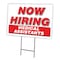 Signmission Now Hiring Medical Assistants Yard & Stake outdoor plastic coroplast window, 1824-MEDICAL ASSISTANTS C-1824-DS-MEDICAL ASSISTANTS - alternate 1